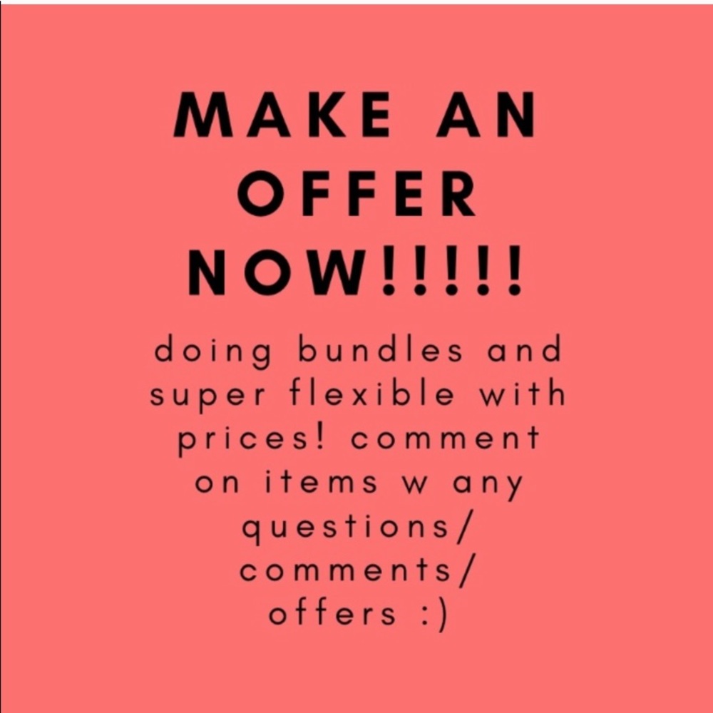 ACCEPTING ALL OFFERS